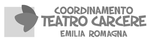 Realtà teatrali che operano nelle carceri dell'Emilia Romagna Coordinamento Teatro Carcere Emilia Romagna
